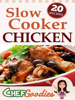 cover image of Slow Cooker Chicken Recipes